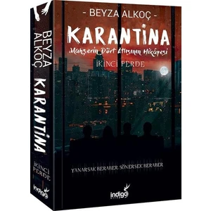 İndigo Kitap Beyza Alkoç Karantina İkinci Perde