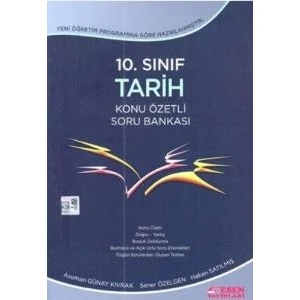 Esen Yayınları 10. Sınıf Tarih Konu Özetli Soru Bankası Yeni