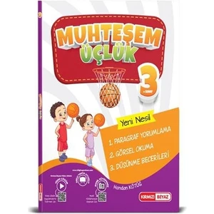 Kırmızı Beyaz Yayınlar 3.Sınıf Paragraf-Görsel Okuma-Düşünme Becerileri Muhteşem Üçlük