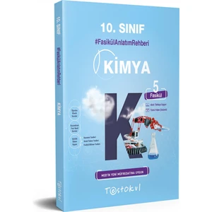 Test Okul Yayınları 10. Sınıf Kimya Fasikül Anlatım Rehberi