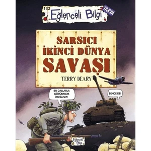 Eğlenceli Bilgi Yayınları Terry Deary Sarsıcı İkinci Dünya Savaşı