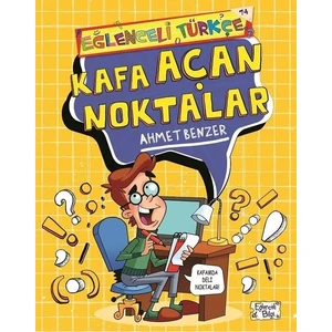 Eğlenceli Bilgi Yayınları Kafa Açan Noktalar Ahmet Benzer