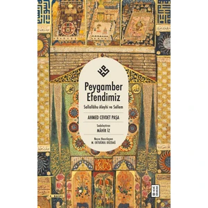 Peygamber Efendimiz - Ahmed Cevdet Paşa
