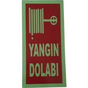 Yangın Dolabı Uyarı Levhası
