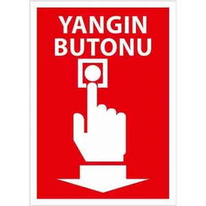 Yangın Ihbar Butonu Levhası