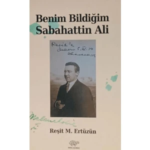 Benim Bildiğim Sabahattin Ali