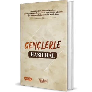 Gençlerle Hasbihal - Halis Bayancuk