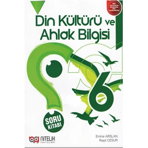 Nitelik Yayınları 6. Sınıf Din Kültürü Ve Ahlak Bilgisi Soru Kitabı