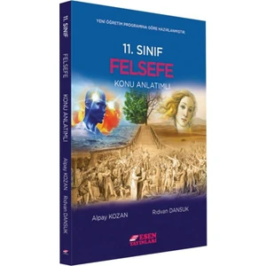 Esen Yayınları 11.Sınıf Felsefe Konu Anlatımlı