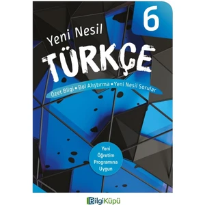Bilgi Küpü Yayınları 6. Sınıf Türkçe Yeni Nesil Kitap