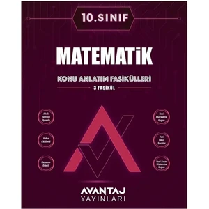 Avantaj Yayınları 10.Sınıf Matematik Konu Anlatım Fasikülleri