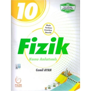 Palme Yayıncılık 10. Sınıf Fizik Konu Anlatımlı