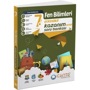 Çanta Yayınları 7. Sınıf Fen Bilimleri Etkinlikli Kazanım Soru Bankası