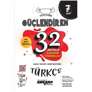 Ankara Yayıncılık 7.Sınıf  Güçlendiren 32 Haftalık Türkçe Kazanım