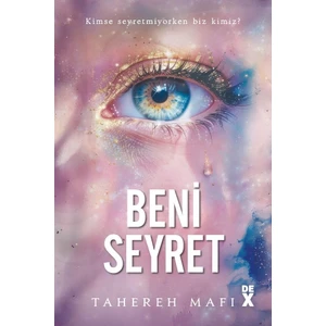Beni Seyret-Yeni Cumhuriyet 1 (Ciltli)