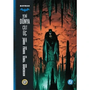 Batman: Yeni Dünya Cilt 3