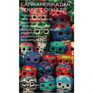 Latin Amerika'dan Tekinsiz Öyküler