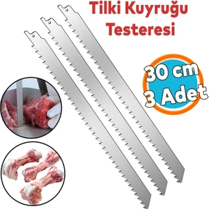 Tilki Kuyruğu Kemik Kesme Testeresi Kurban Et Paslanmaz Çelik Bıçak Buz Kesme Ucu 30 cm (3 Adet)