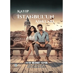 Kayıp Istanbul’un Aşıkları