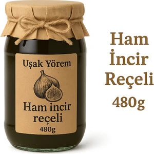Uşak Yörem Ham İncir Reçeli 480gr Uşak Yörem