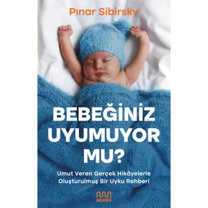 Bebeğiniz Uyumuyor Mu? - Pınar Sibirsky