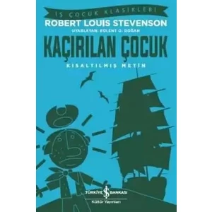 Kaçırılan Çocuk Kısaltılmış Metin - Robert Louis Stevenson