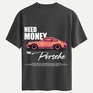 Unisex Bisiklet Yaka %100 Organik Pamuklu Kalın Dokulu Need Money For Porsche Baskılı Oversize T-Shirt - Füme