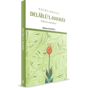 Delailül Hayrat Açıklamalı Büyük Boy | Süleyman El-Cezuli