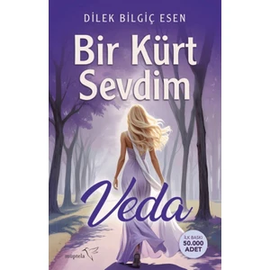 Bir Kürt Sevdim - Veda - Dilek Bilgiç Esen