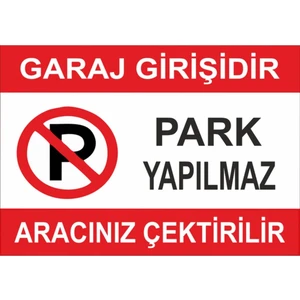 Park Yapılmaz Aracınız Çekilir Sticker 20X28 cm