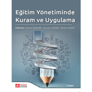 Eğitim Yönetiminde Kuram ve Uygulama