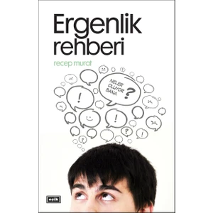 Ergenlik Rehberi | Recep Murat