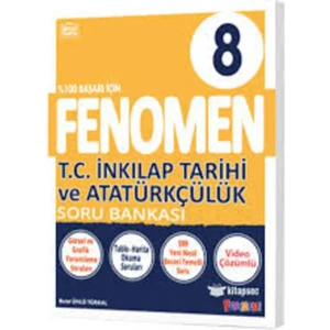 Fenomen Okul 8. Sınıf Inkılap Tarihi ve Atatürkçülük Soru Bankası