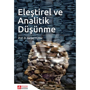 Eleştirel ve Analitik Düşünme