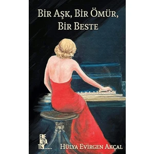 Bir Aşk, Bir Ömür, Bir Beste