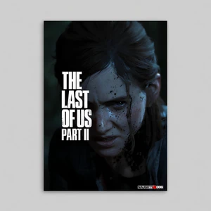 The Last Of Us Part 2 Game Oyun Tasarım Çerçevesiz Poster Ellie Joel Miller Abby
