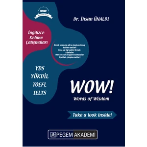 Pegem Akademi Yayıncılık YDS YÖKDİL TOEFL IELTS Wow! Words Of Wisdom