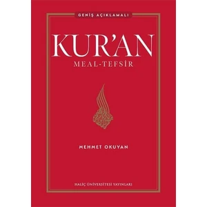 Kur’an Meal-Tefsir: Geniş Açıklamalı Mehmet Okuyan