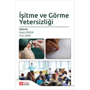 İşitme Ve Görme Yetersizliği