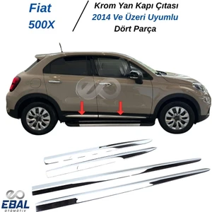 Ebal Oto Fiat 500X Krom Yan Kapı Çıtası 4 Kapı P.çelik 2014 Üzeri