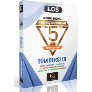 IQ Yayınları LGS Tüm Dersler Konu Konu Çıkmış Sorular