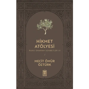Hikmet Atölyesi - Mecit Ömür Öztürk