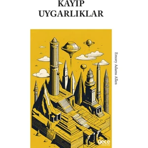 Kayıp Uygarlıklar