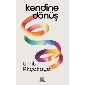 Kendine Dönüş