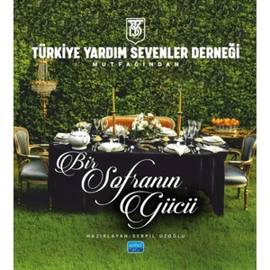 Türkiye Yardım Sevenler Derneği Mutfağından - Bir Sofranın Gücü