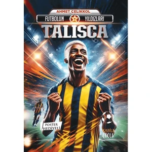 Futbolun Yıldızları Talisca (Poster Hediyeli)