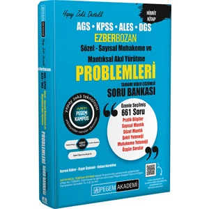 Pegem Akademi Yayıncılık KPSS ALES DGS Ezberbozan Sözel-Sayısal Muhakeme ve Mantıksal Akıl Yürütme Problemleri Soru Bankası
