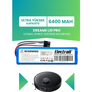 Dreame L10 Pro Uyumlu Batarya (ULTRA YÜKSEK KAPASİTE) 6400mah Pil Robot Süpürge Batarya Değişimi