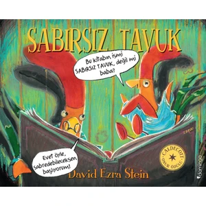 Sabırsız Tavuk - David Ezra Stein