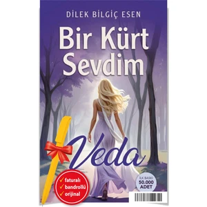 Alfa Kalem+Bir Kürt Sevdim-Veda (Dilek Bilgiç Esen) Roman Yeni Müptela Yayınevi